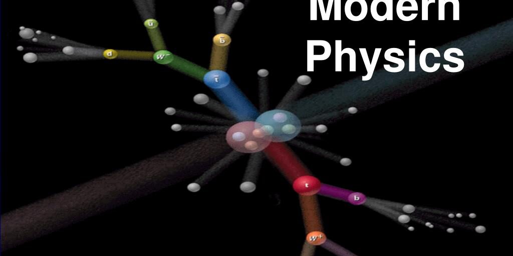 Modern physics