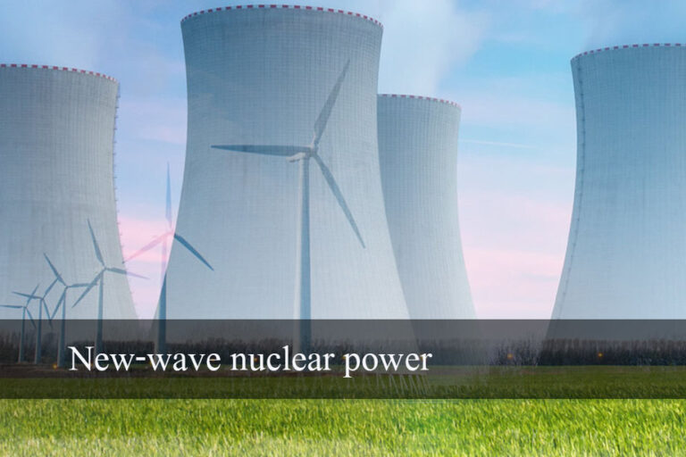 New-wave nuclear power