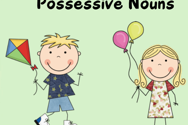 Possessive nouns
